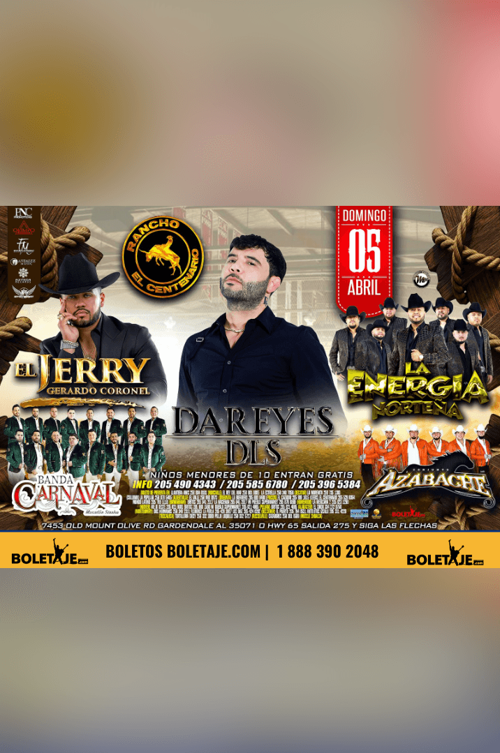 Dareyes de la Sierra, El Jerry Gerardo Coronel, Energia Norteña, Banda Carnaval y Conjunto Azabache